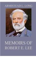Memoirs of Robert E. Lee