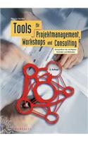 Tools Fur Projektmanagement, Workshops Und Consulting
