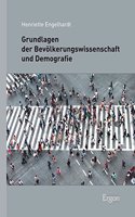 Grundlagen Der Bevolkerungswissenschaft Und Demografie