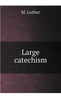 Large catechism: (English)