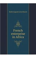 French Enterprise in Africa