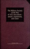 Military Society of the War of 1812 microform