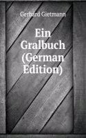 Ein Gralbuch (German Edition)