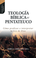 Teologia Biblica del Pentateuco