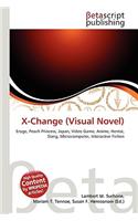X-Change (Visual Novel): (English)