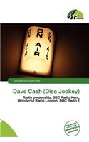 Dave Cash (Disc Jockey)