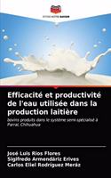 Efficacité et productivité de l'eau utilisée dans la production laitière