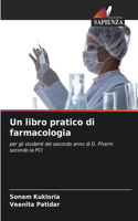 Un libro pratico di farmacologia