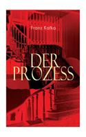 Der Prozess