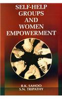Self Help Groups and Women Empowerment