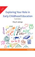 Exploring Your Role in Early Childhood Education