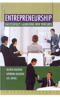 Entrepreneurship : Successfully Launching New Ventures