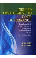 Induced Development to Good Governance