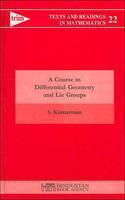 Course in Differential Geometry and Lie Groups