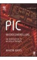 Pic Microcontrollers: An Introduction To Microelectronics, 2Nd Edition