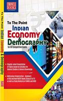 To The Point - Indian Economy & Demography - 2021/edition