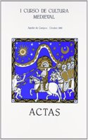 I Curso de Cultura Medieval: La transicion del mundo antiguo al medieval en el ambito de Castilla (Spanish Edition)