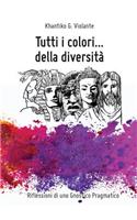 Tutti i colori...della diversità