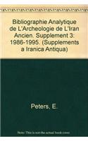 Bibliographie Analytique De L'archeologie De L'Iran Ancien. Supplement 3: 1986-1995