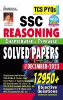 Ssc TCS Pyqs Reasoning Chapterwise & Typewise Solved Papers 12950+ Till - December 2023: TCS Pyqs of Cgl Tier 1;Cgl Tier 2;CPO;Chsl;Dp Si;Dp Constable;Mts;Constable Gd Covered