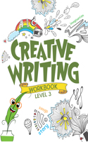 Creative Writing Workbook 3