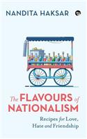 The Flavours of Nationalism