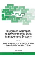 Integrated Approach to Environmental Data Management Systems