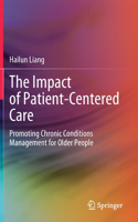 The Impact of Patient-Centered Care