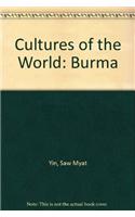Cultures of the World: Burma