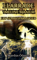 Elarrade Imeline Maailm