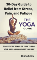 The Yoga Cure