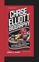 Chase Elliott Biography