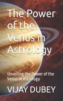 Power of the Venus in Astrology