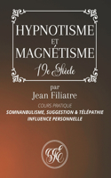 Hypnotisme Et Magnétisme