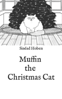 Muffin: The Christmas Cat