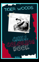 Tiger Woods Chill Coloring Book