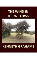 THE WIND IN THE WILLOWS KENNETH GRAHAME Large Print