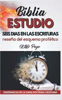 Seis Días en las Escrituras