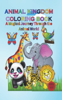 Animal Kingdom Coloring Book
