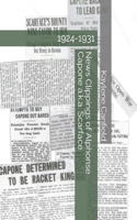 News Clippings of Alphonse Capone a.k.a. Scarface