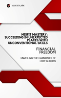 Misfit Mastery