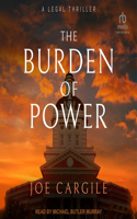 Burden of Power