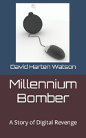 Millennium Bomber