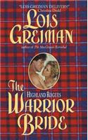 The Highland Rogues: Warrior Bride