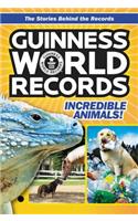 Guinness World Records: Incredible Animals!