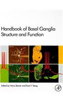 Handbook of Basal Ganglia Structure and Function