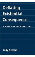 Deflating Existential Consequence