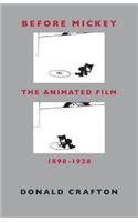 Before Mickey – The Animated Film 1898–1928