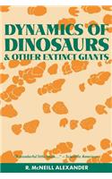 Dynamics of Dinosaurs and Other Extinct Giants