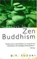Essays in Zen Buddhism